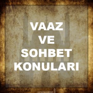 dini sohbet konuları